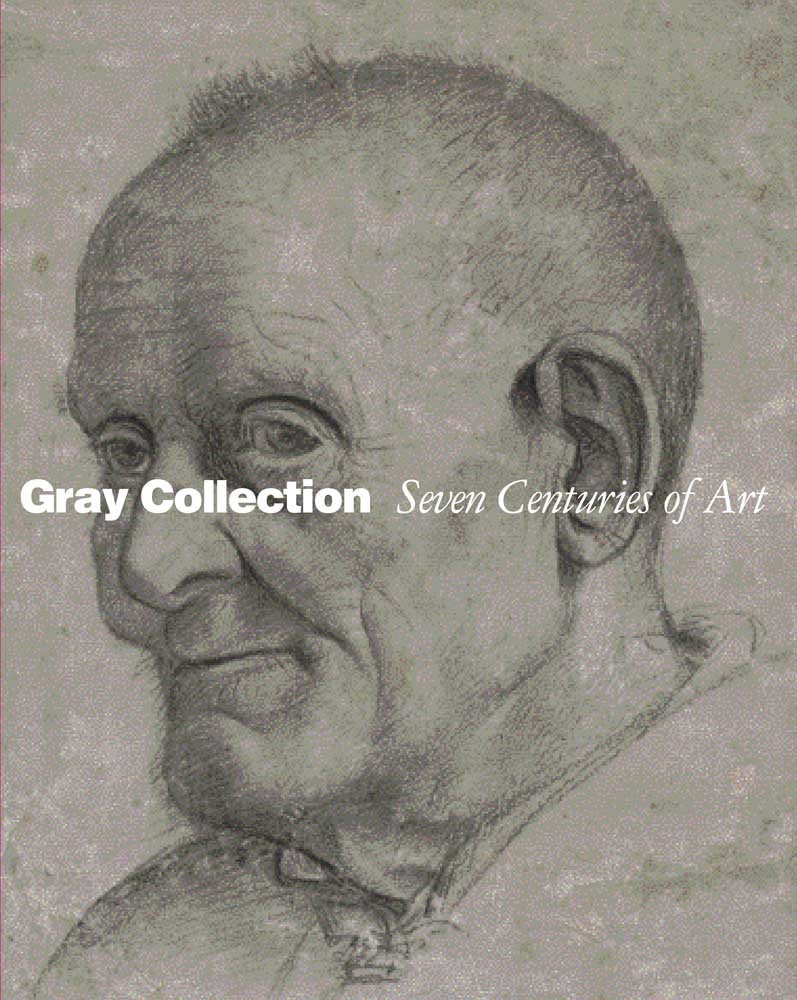 Gray Collection: Seven Centuries of Art,Used