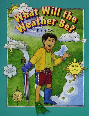 Rigby Literacy: Student Reader Grade 2 (Level 10) What Will the Weather Be?,Used