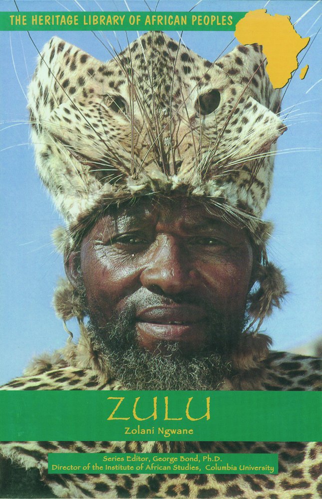 Zulu (HERITAGE LIBRARY OF AFRICAN PEOPLES SOUTHERN AFRICA),Used