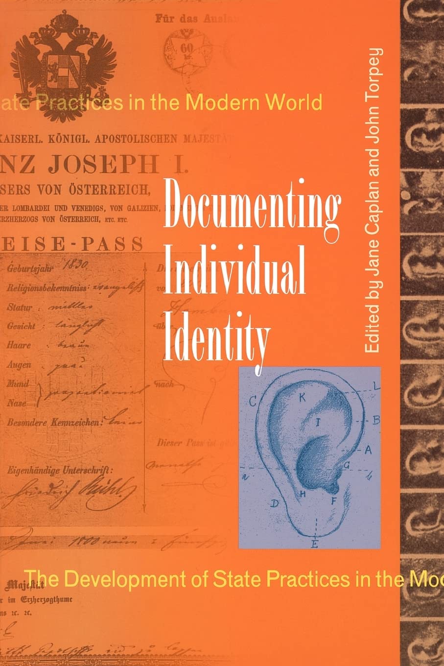 Documenting Individual Identity: The Development Of State Practices In The Modern World.-new