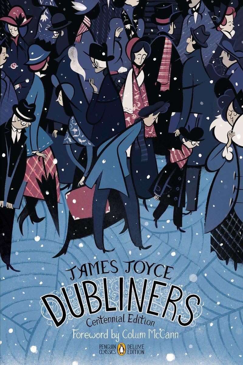 Dubliners: Centennial Edition (Penguin Classics Deluxe Edition)-new