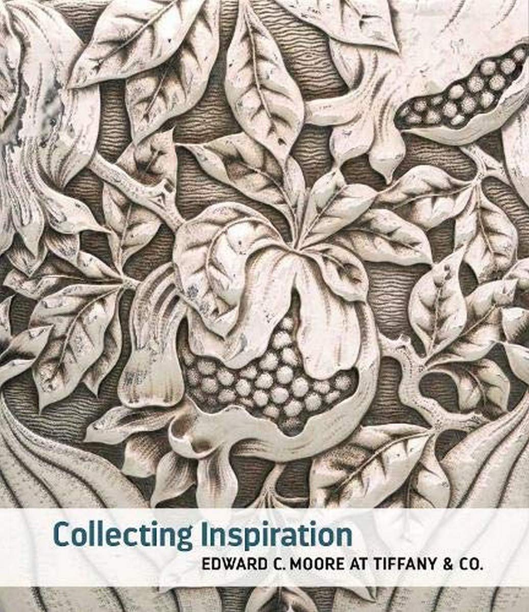 Collecting Inspiration: Edward C. Moore at Tiffany & Co.,Used