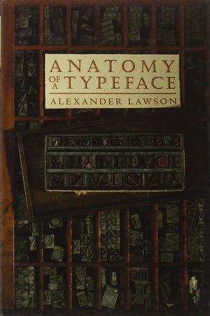 Anatomy of a Typeface,Used