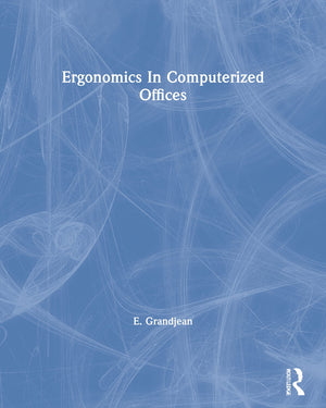 Ergonomics In Computerized Offices,Used