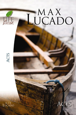Lucado Study Guide: Acts (Life Lessons),Used
