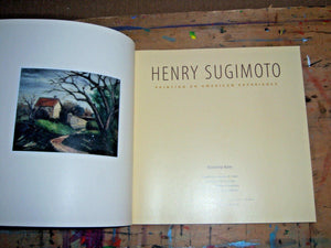 Henry Sugimoto: Painting An American Experience,Used