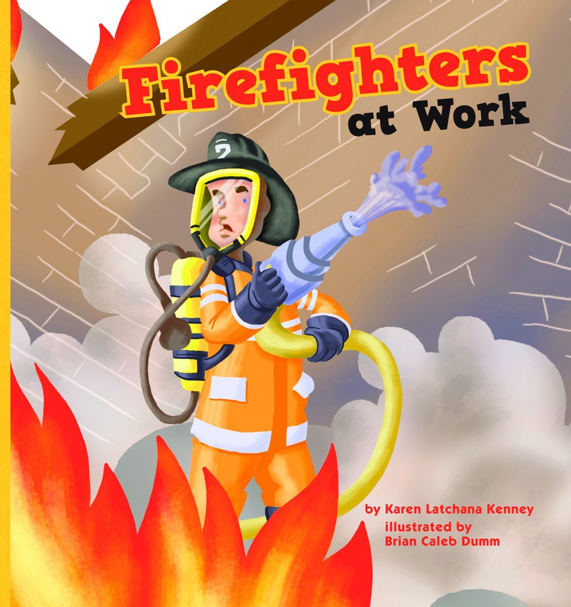 Firefighters at Work (Meet Your Community Workers),Used