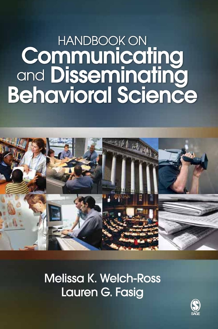Handbook on Communicating and Disseminating Behavioral Science,Used