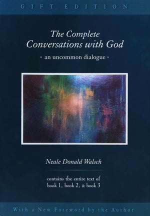 The Complete Conversations With God,New