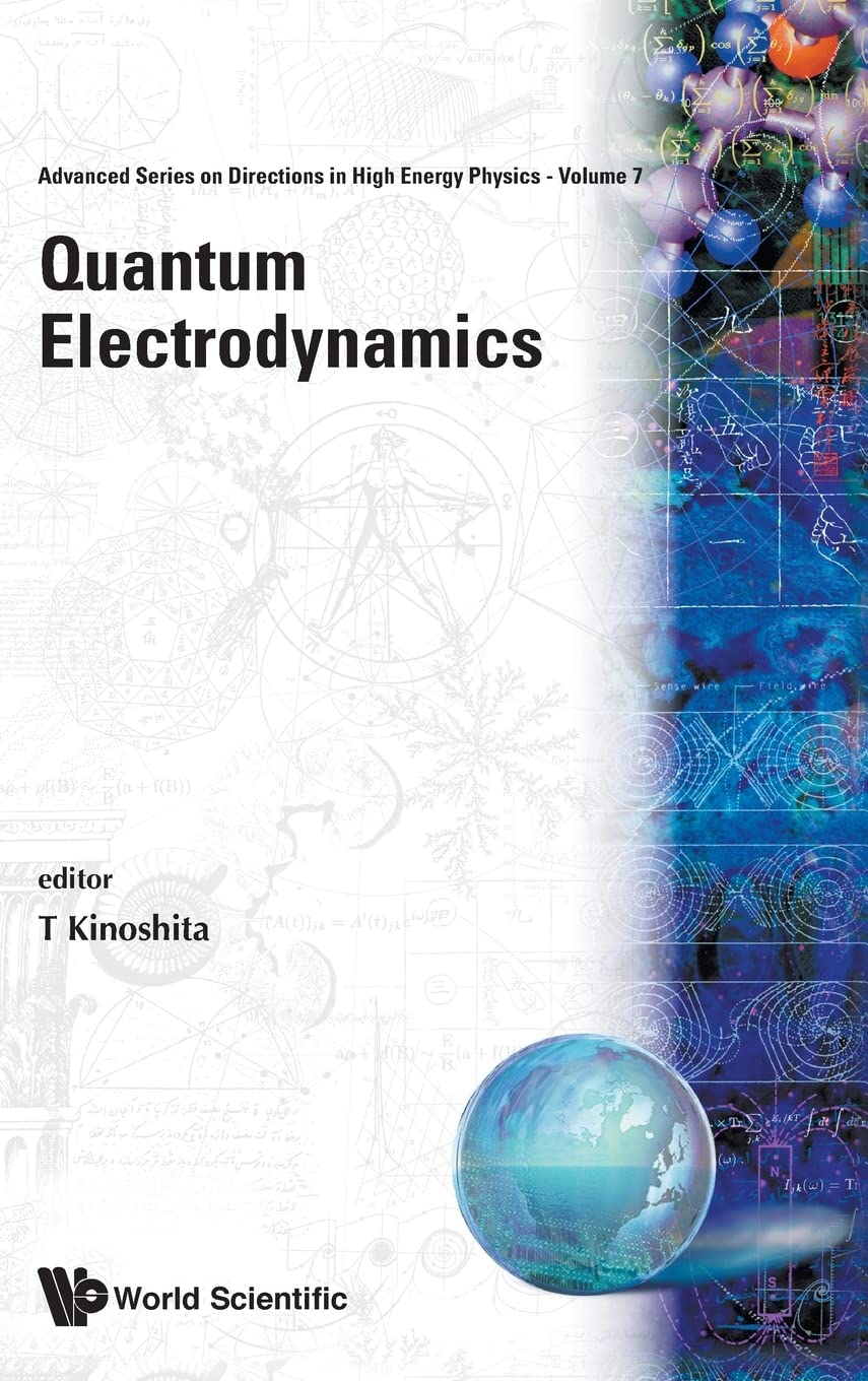 Quantum Electrodynamics (Advanced Series on Directions in High Energy Physics),Used