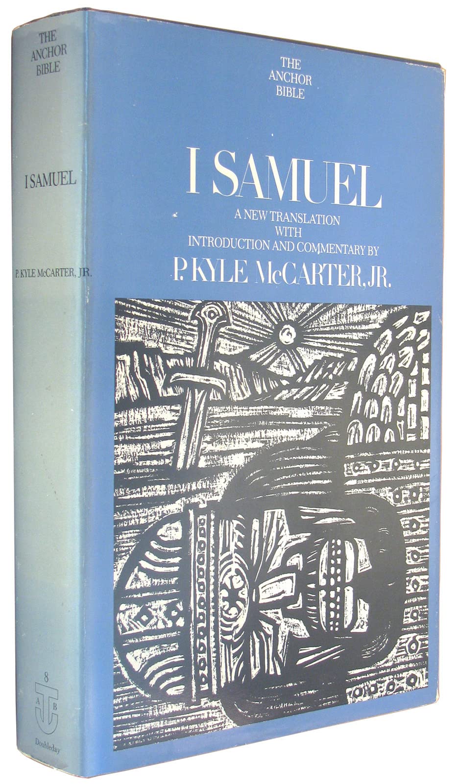 I Samuel, Vol. 8 (The Anchor Bible),New
