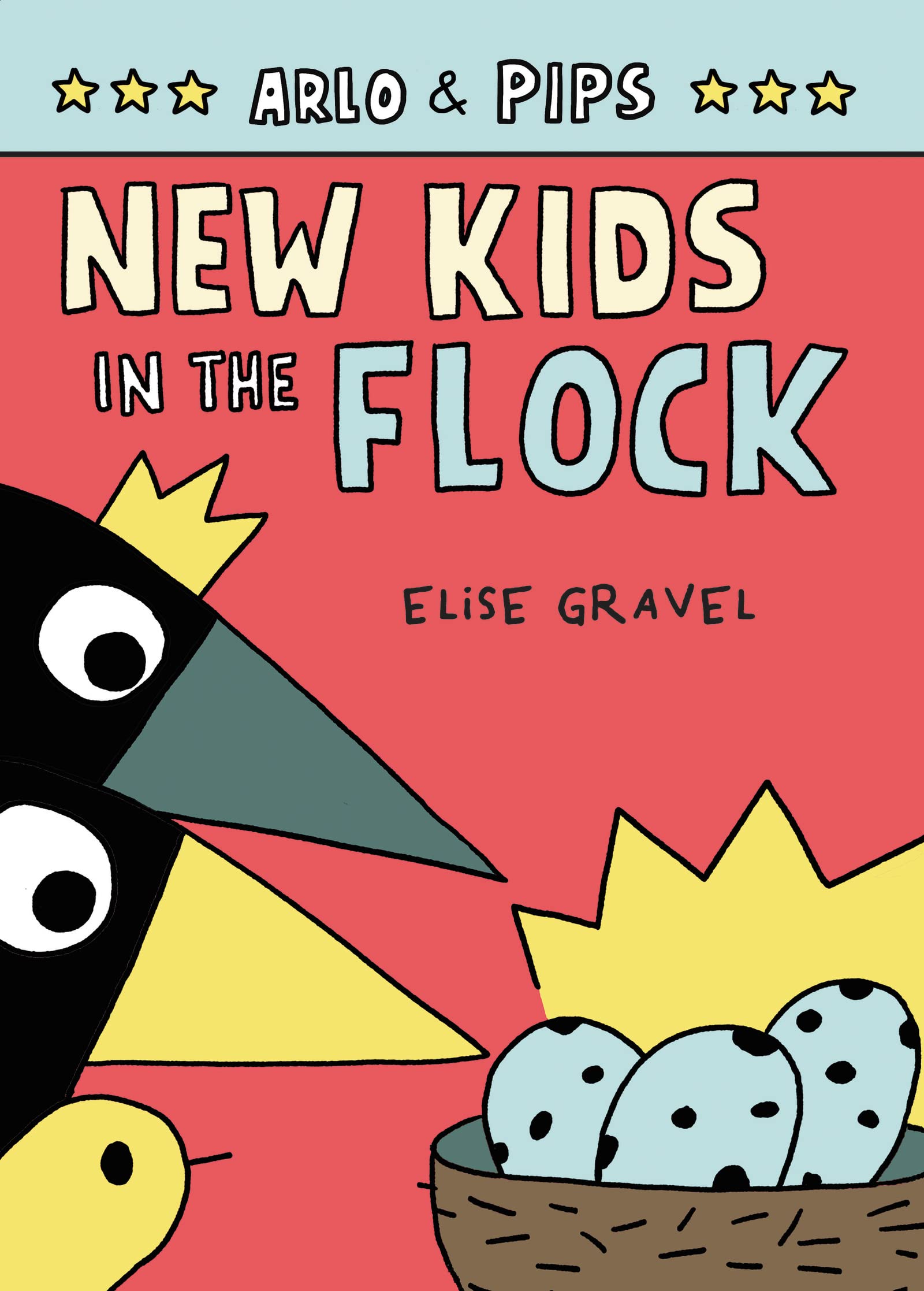 Arlo & Pips #3: New Kids In The Flock,New