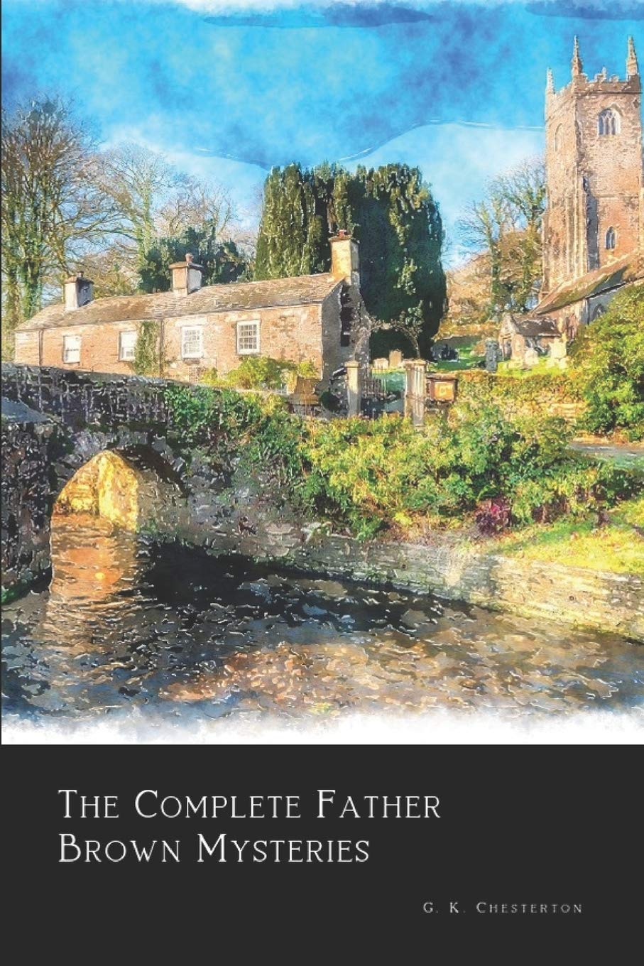 The Complete Father Brown Mysteries (Annotated),Used