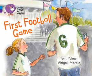 First Football Game: Band 04 Blue/Band 08 Purple (Collins Big Cat Phonics Progress),Used