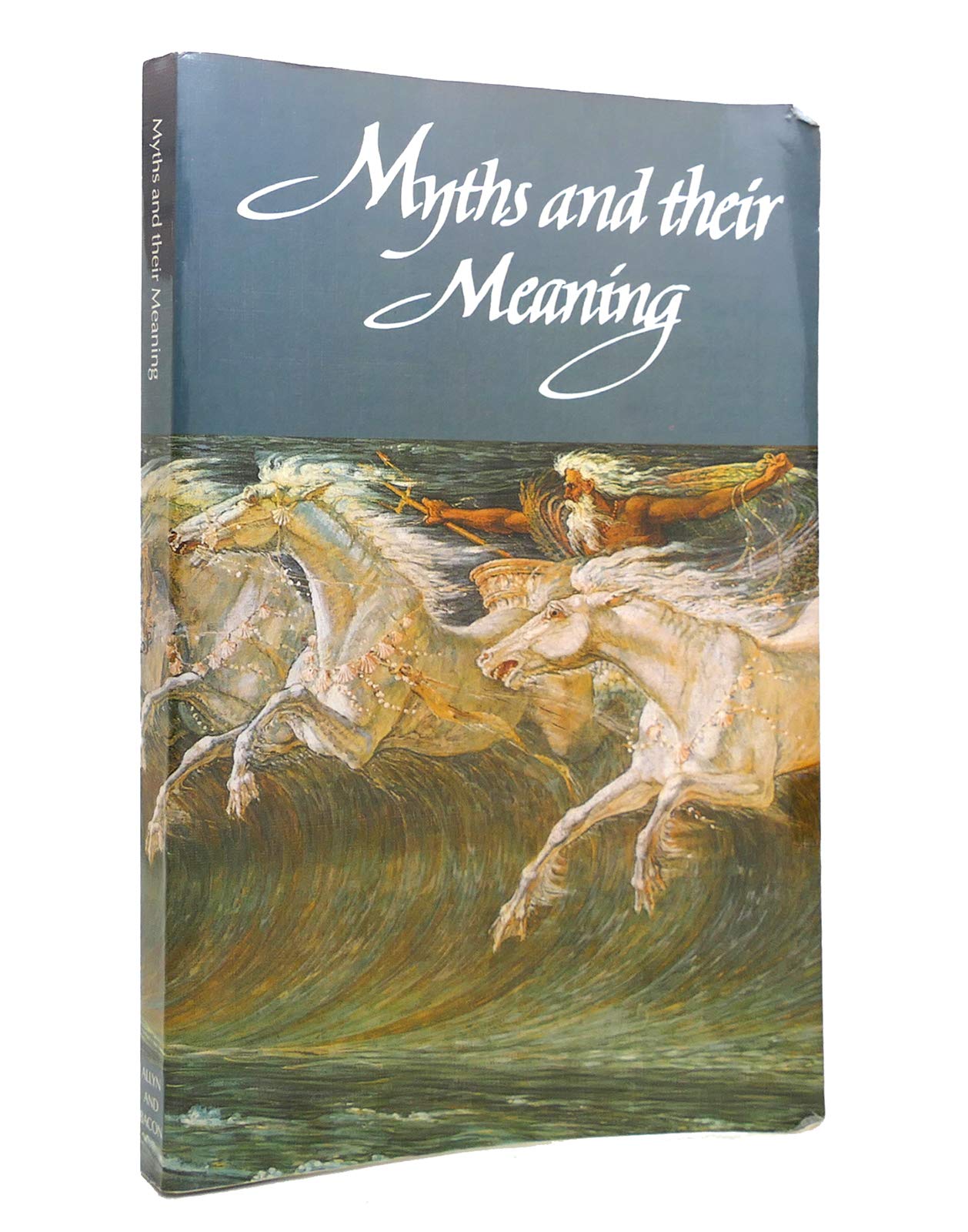 Myths and Their Meaning,New