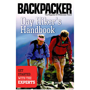 Day Hiker's Handbook: Get Started With the Experts (Backpacker Magazine),Used