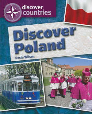 Discover Poland (Discover Countries)