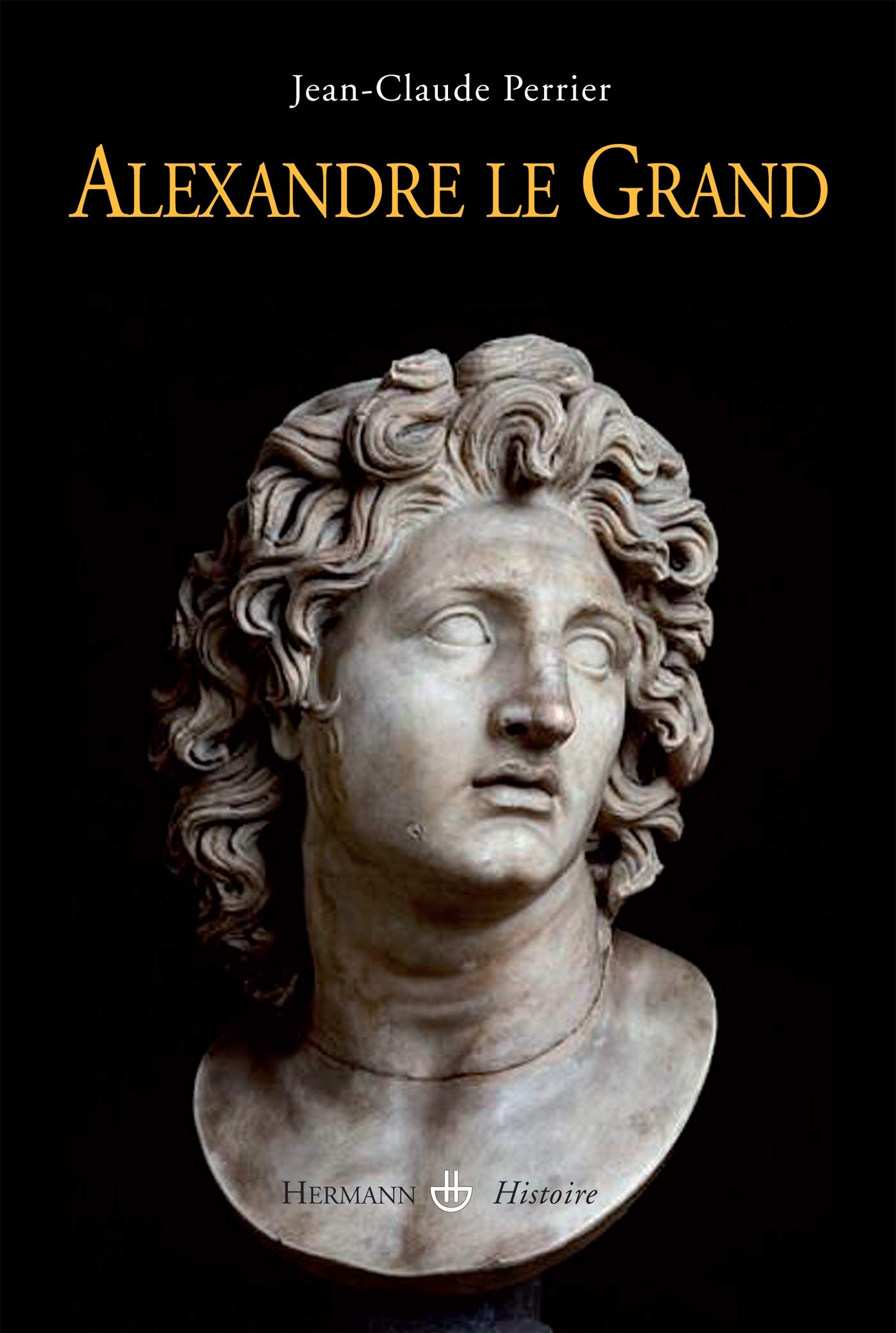 Alexandre le Grand (HR.HERM.HISTOIR) (French Edition),Used