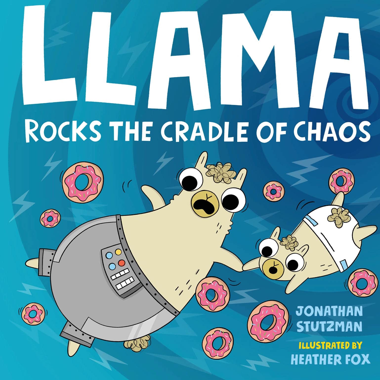 Llama Rocks the Cradle of Chaos (A Llama Book, 3),Used