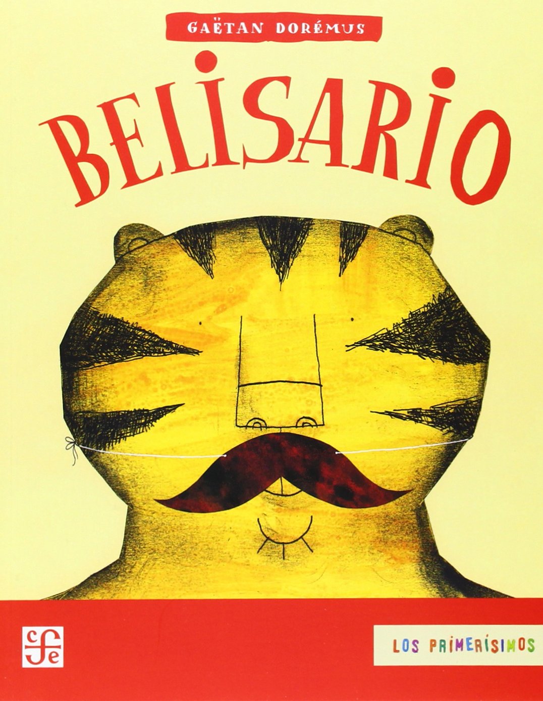 Belisario (LOS PRIMERISIMOS, 95) (Spanish Edition),New