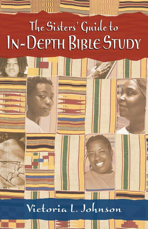 The Sisters' Guide to InDepth Bible Study,Used