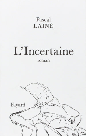 L'Incertaine,Used