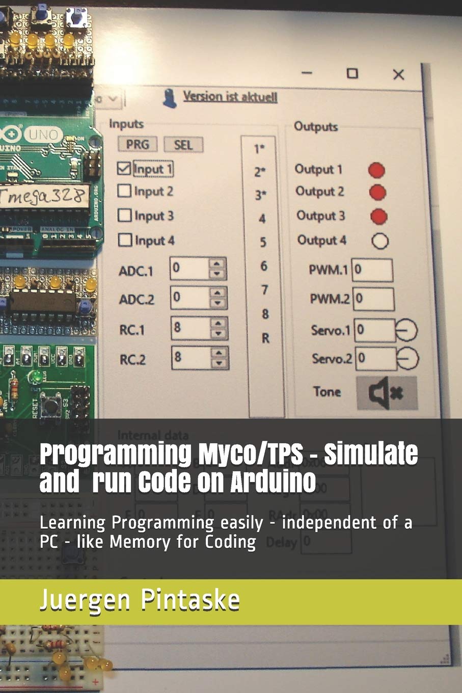 Programming Myco/TPS  simulate and run code on Arduino: Learning Programming easily  independent of a PC  Like Memory for Cod,Used