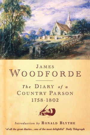 Diary of a Country Parson, 17581802,New