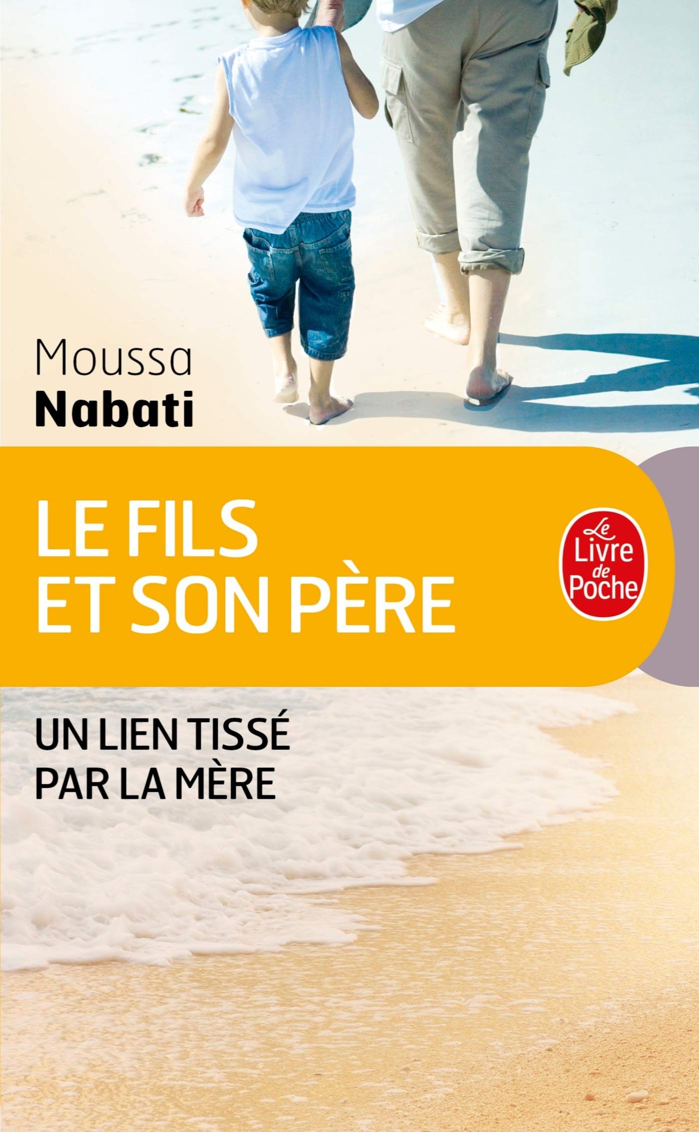 Le Fils Et Son Pre (Vie Pratique) (French Edition),Used