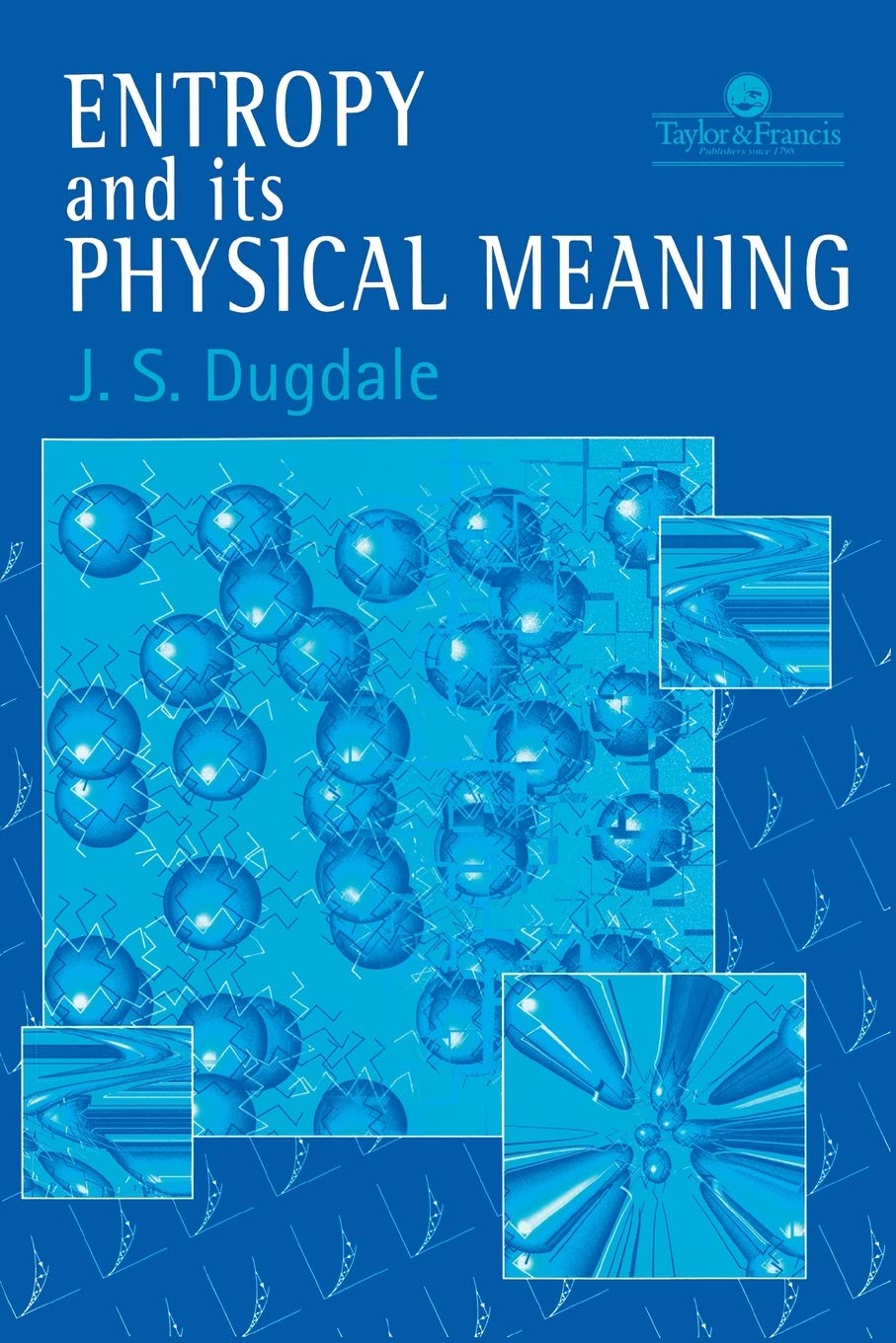 Entropy And Its Physical Meaning, 2nd Edition,Used