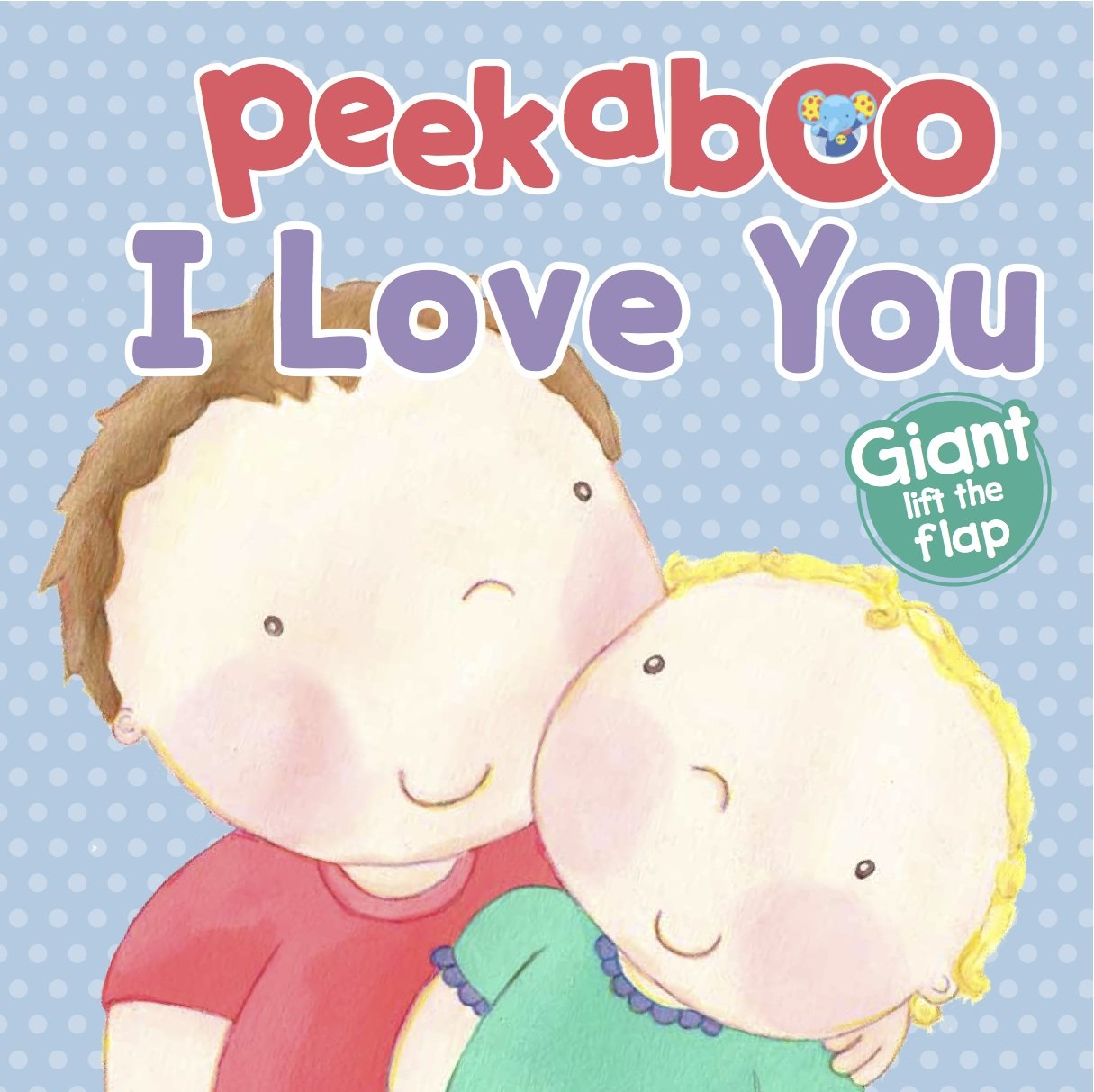 Peekaboo I Love You (Big Lift the Flap),Used
