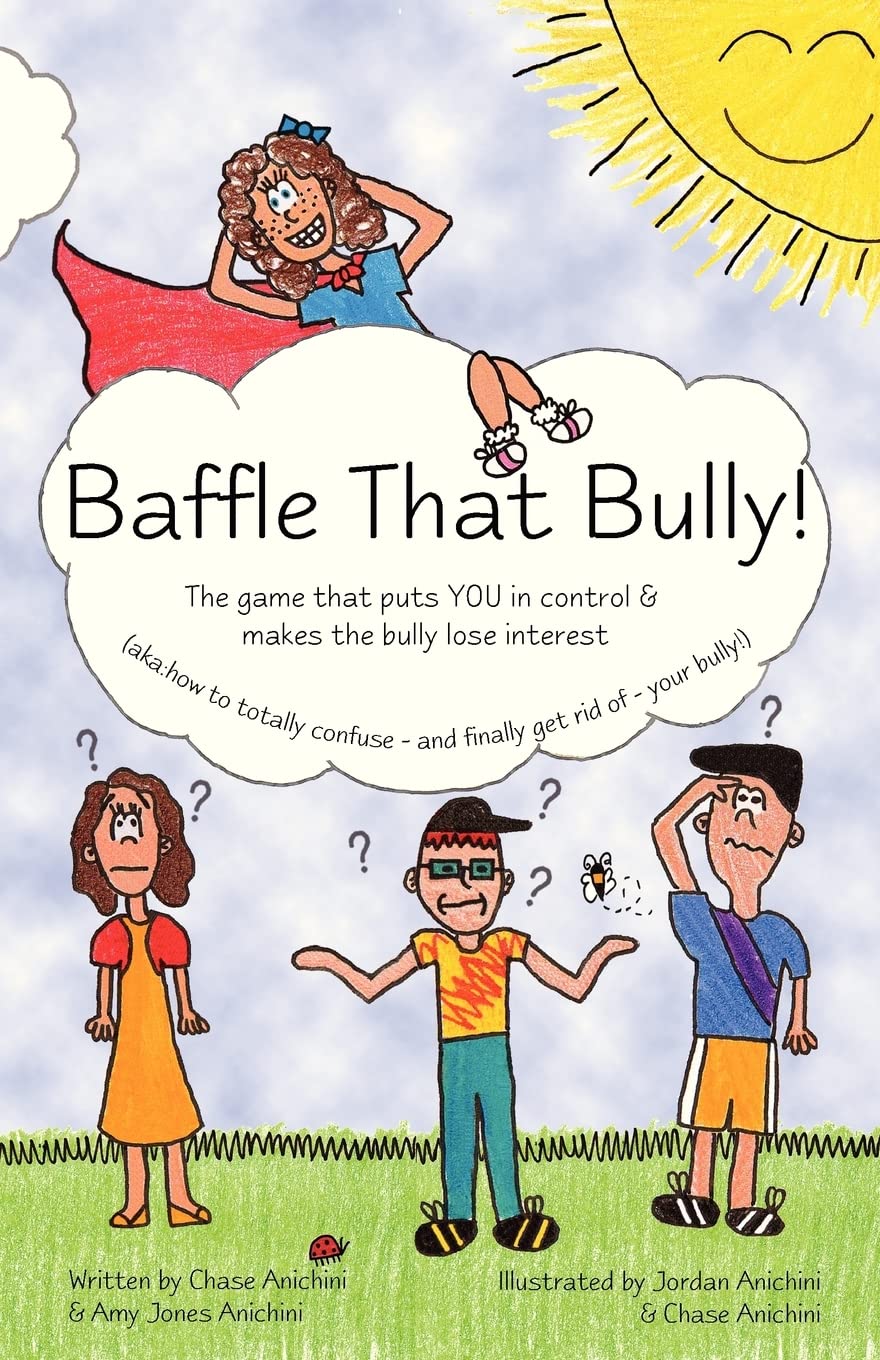 Baffle That Bully!: The Game That Puts You In Control & Makes The Bully Lose Interest,Used