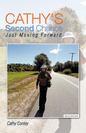 Cathy'S Second Chance: Just Moving Forward,Used