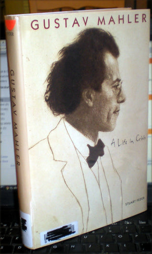 Gustav Mahler: A Life In Crisis-new,New