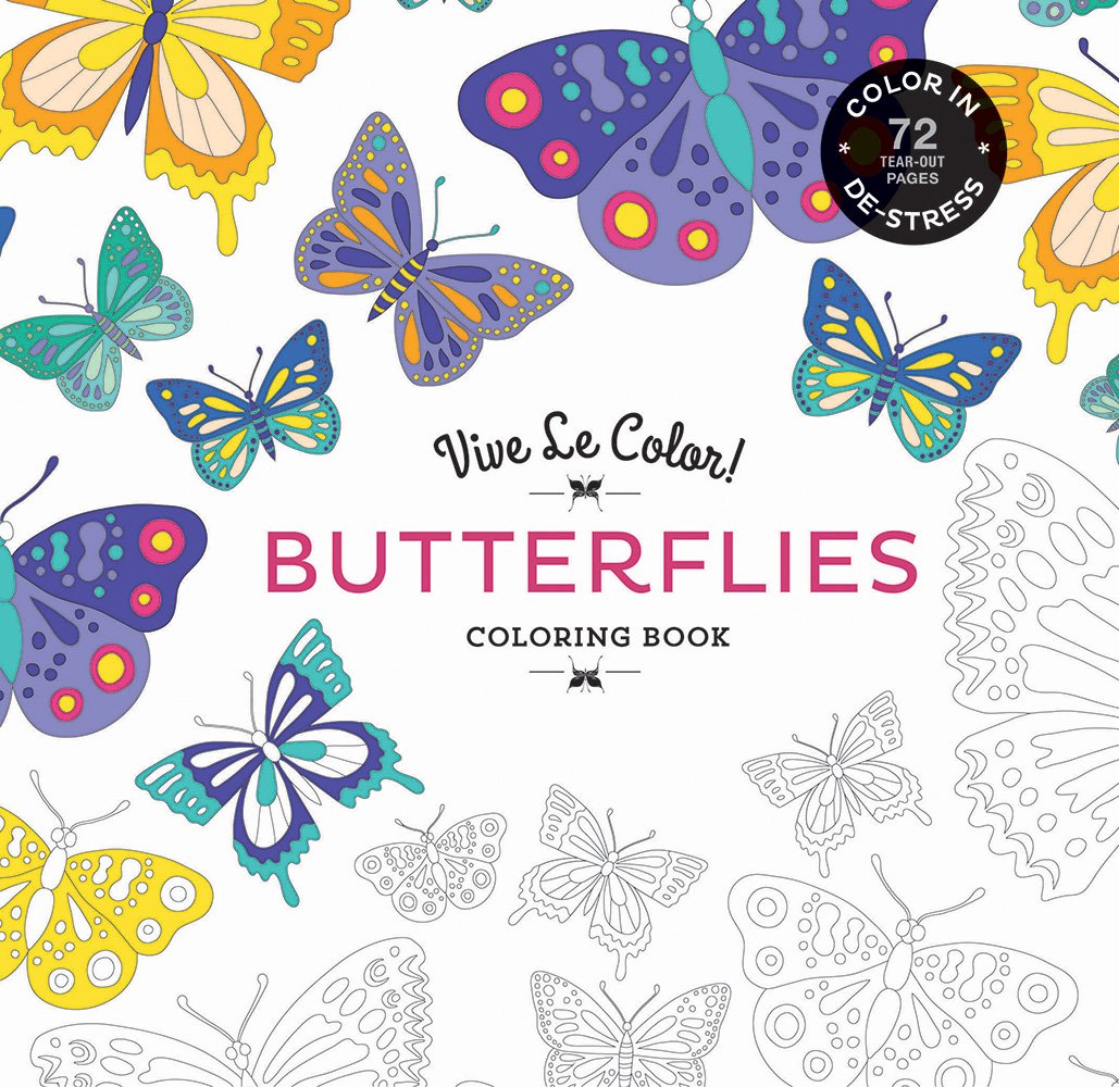 Vive Le Color! Butterflies (Adult Coloring Book): Color In; Destress (72 Tearout Pages)