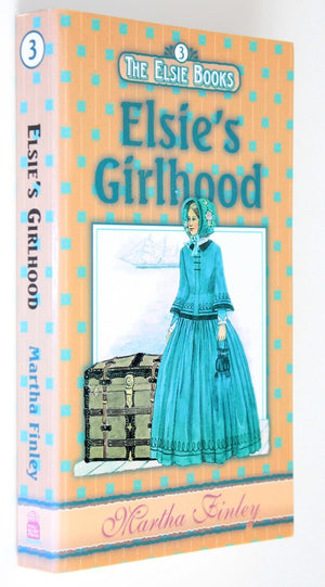 Elsie's Girlhood (The Elsie Books, Volume 3),New
