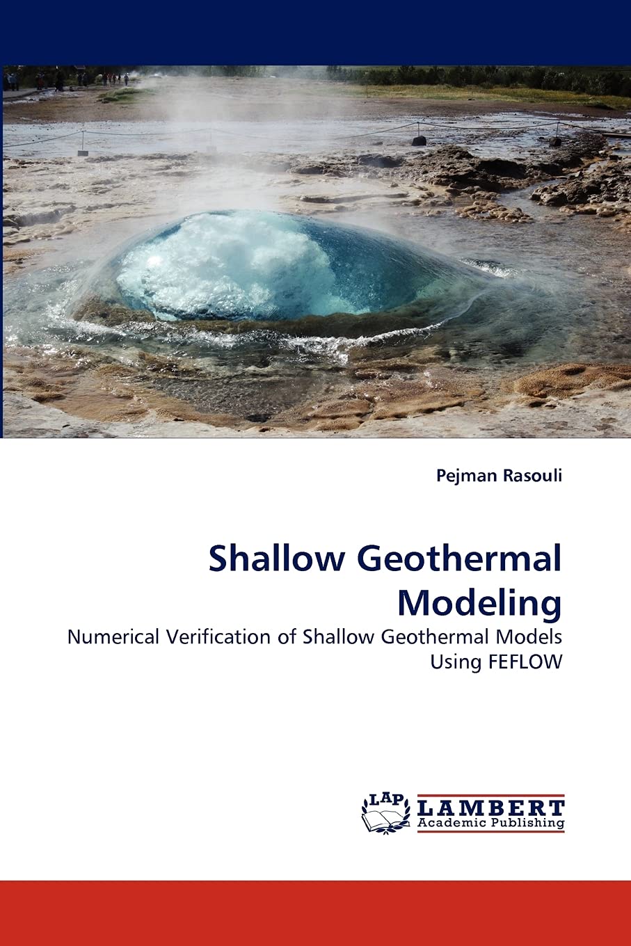 Shallow Geothermal Modeling: Numerical Verification of Shallow Geothermal Models Using FEFLOW,Used