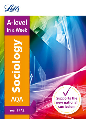Letts Alevel In a Week  New 2015 Curriculum  Alevel Sociology Year 1 (AS): In a Week,Used