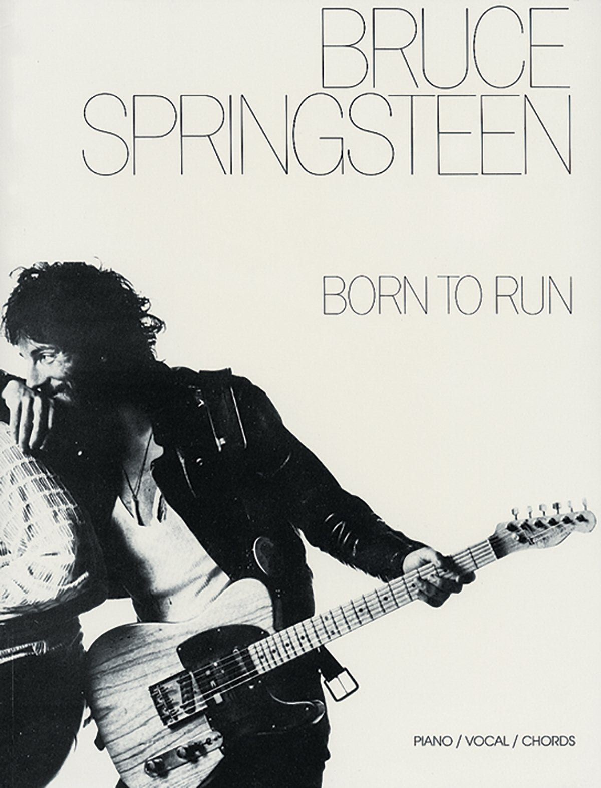 Bruce Springsteen  Born To Run: Piano/Vocal/Chords,Used