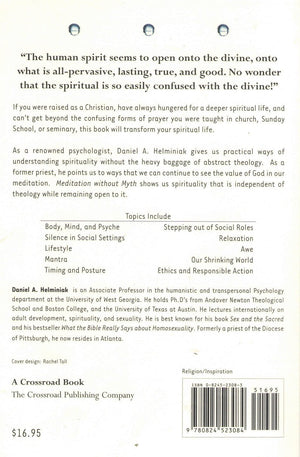 Meditation Without Myth: What I Wish They'D Taught Me In Church About Prayer, Meditation, And The Quest For Peace,Used