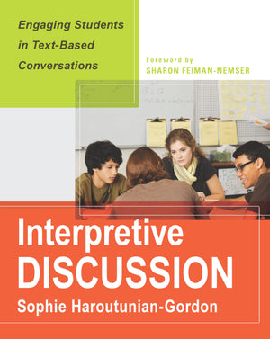 Interpretive Discussion: Engaging Students in TextBased Conversations,Used