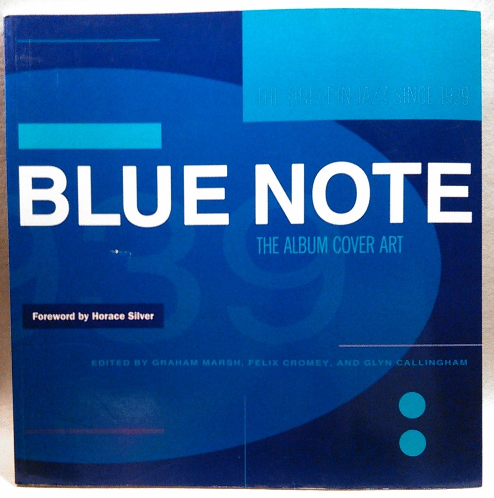 Blue Note: The Album Cover Art,Used