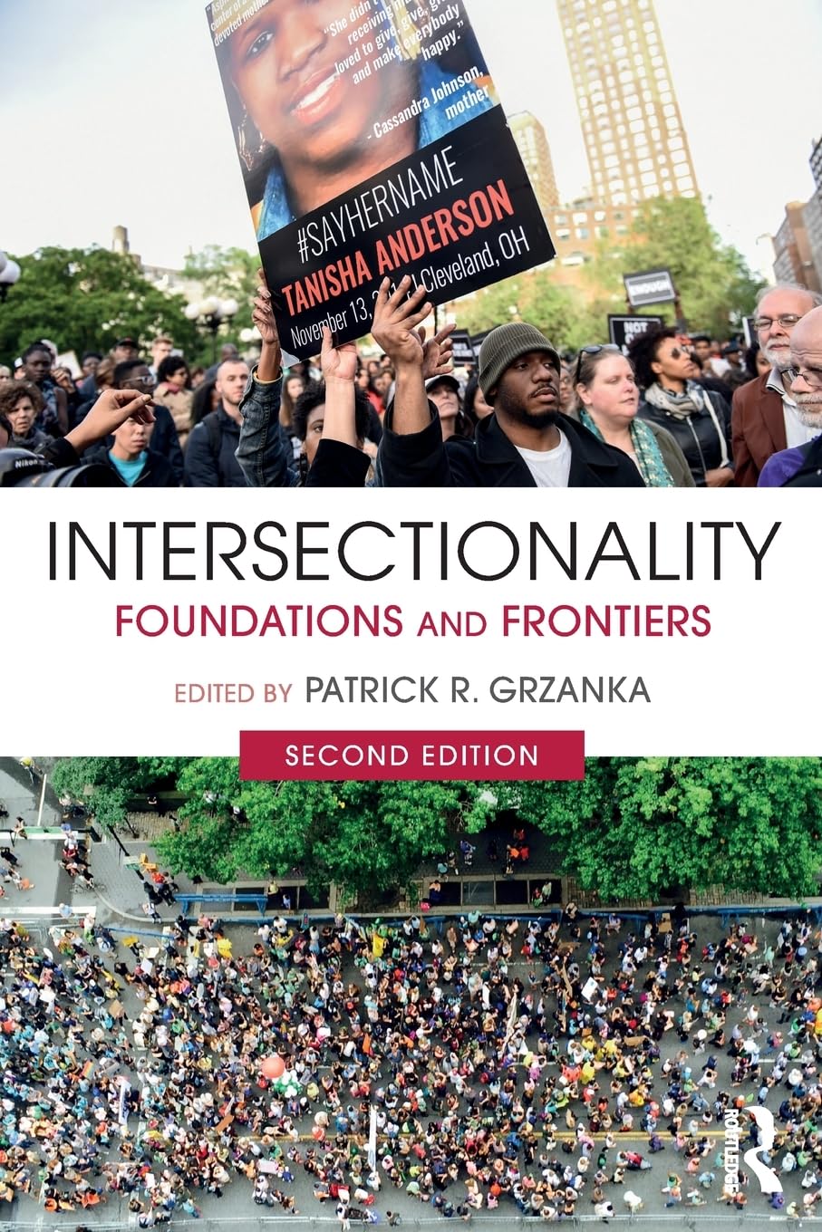 Intersectionality: Foundations And Frontiers