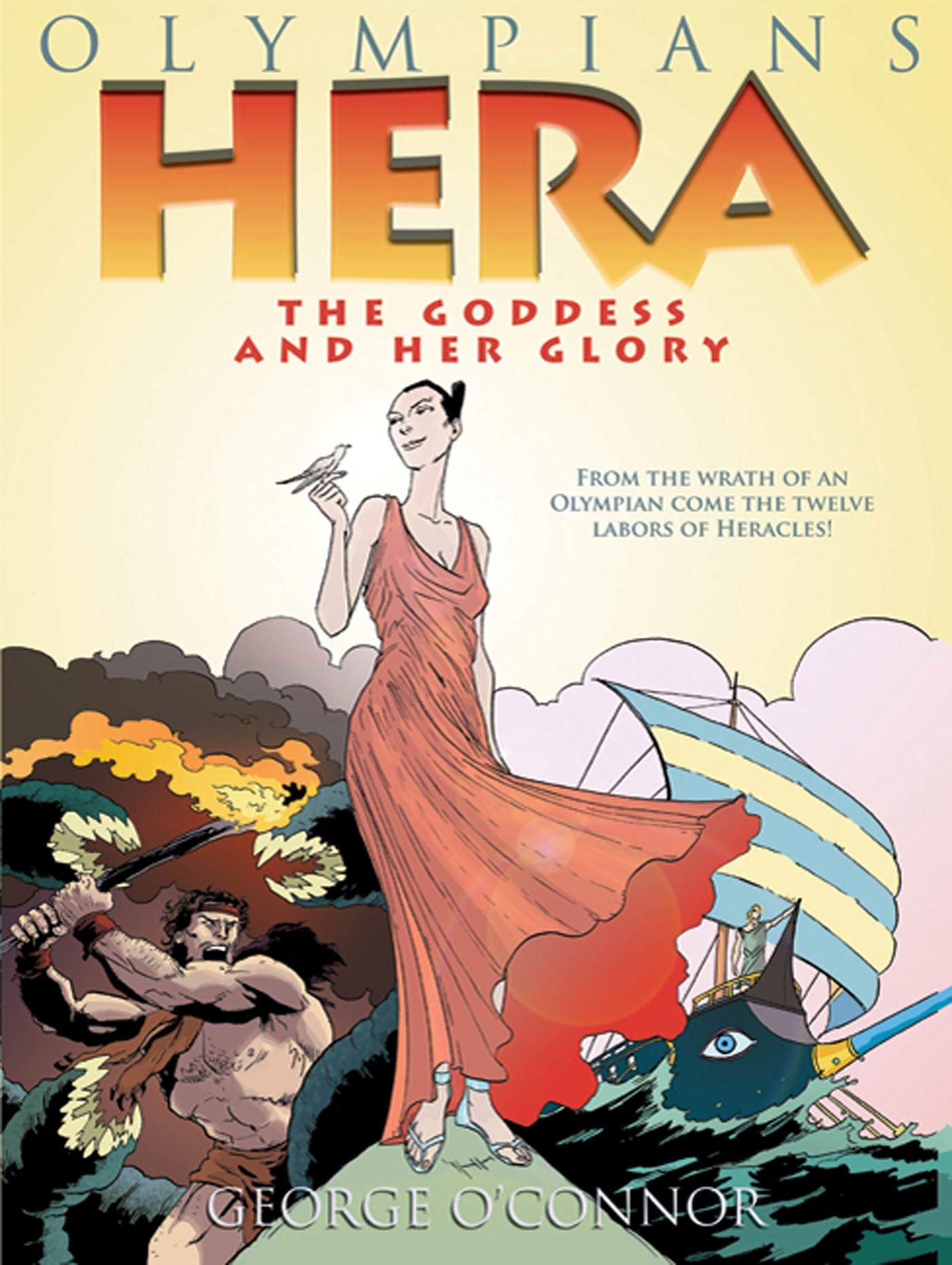 Olympians: Hera: The Goddess and her Glory (Olympians, 3),New
