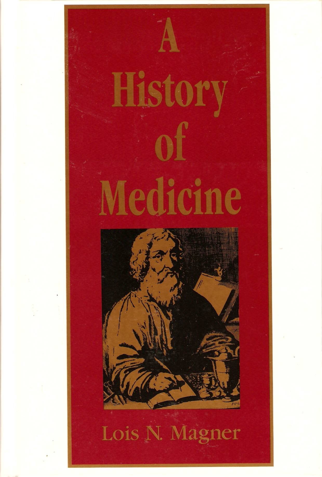 A History Of Medicine,New