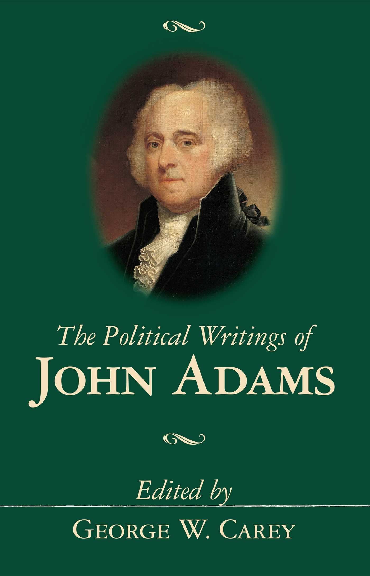 The Political Writings of John Adams,Used