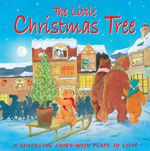 The Little Christmas Tree: A Sparkling Story with Flaps to Lift,Used