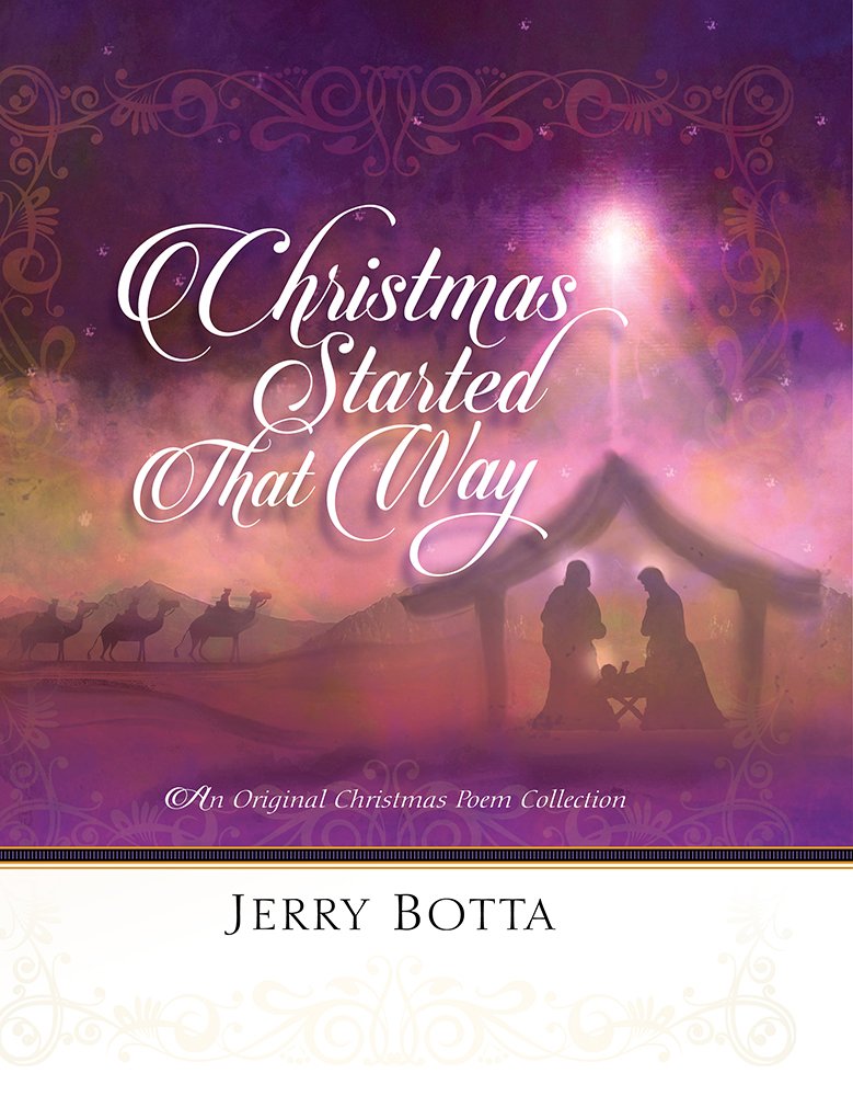 Christmas Started That Way: An Original Christmas Poem Collection,Used