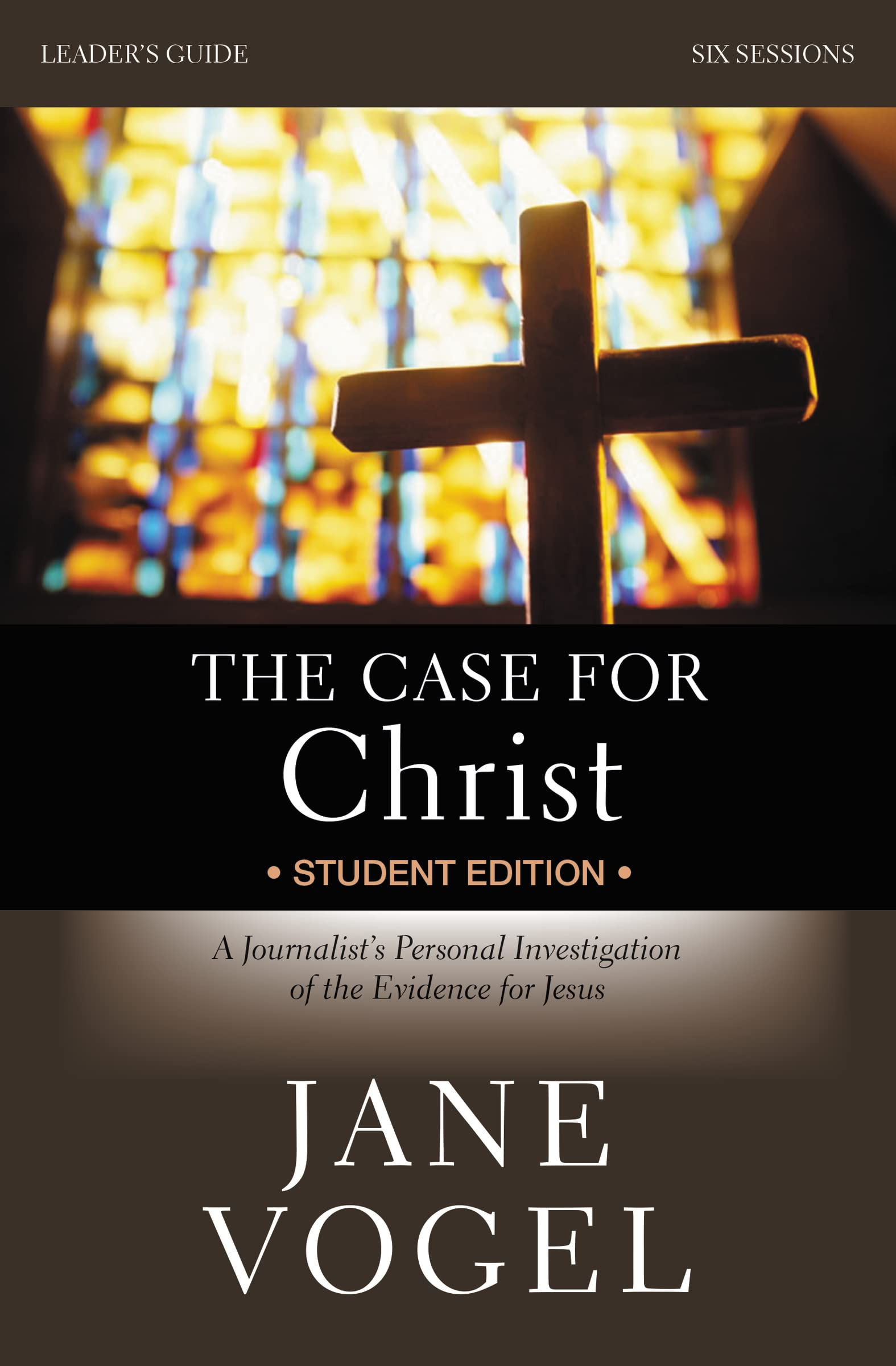 The Case for Christ/The Case for Faith Revised Student Edition Bible Study Leader's Guide: A Journalist's Personal Investigation,Used
