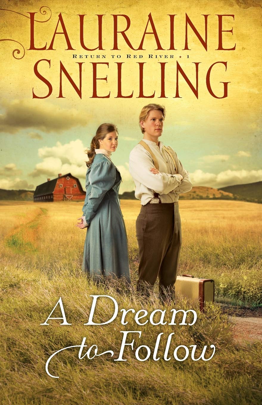A Dream to Follow (Return to Red River #1),Used